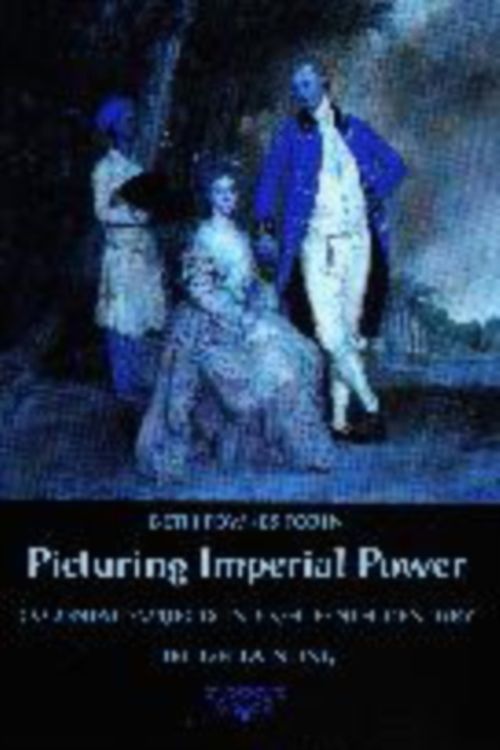 Cover Art for 9780822323389, Picturing Imperial Power by Dr. Beth Fowkes Tobin
