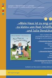Cover Art for 9783407628435, »Mein Haus ist zu eng und zu klein« von Axel Scheffler und Julia Donaldson by Nina Lawrenz, Marc Böhmann