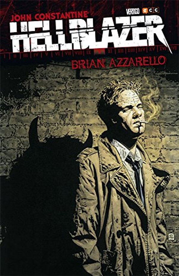 Cover Art for 9788416409976, Hellblazer Brian Azzarello by Brian Azzarello
