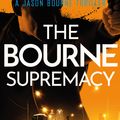 Cover Art for 9781409121978, The Bourne Supremacy by Robert Ludlum