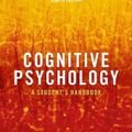 Cover Art for 9781138482234, Cognitive Psychology: A Student's Handbook by Michael W. Eysenck