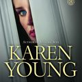 Cover Art for 9781439195765, Lie for Me by Karen Young