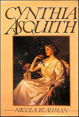 Cover Art for 9780241123683, Cynthia Asquith by Nicola Beauman