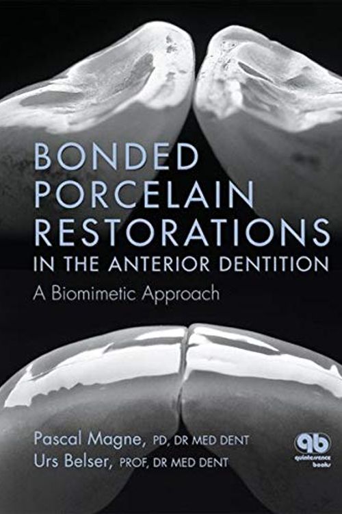 Cover Art for 9780867154221, Bonded Porcelain Restorations in the Anterior Dentition by Pascal Magne, U. Belser