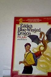 Cover Art for 9780380707683, Eddie's Blue-Winged Dragon by Carole S. Adler