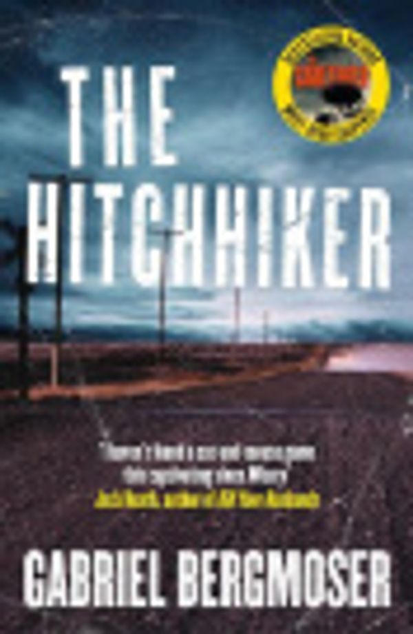 Cover Art for 9781460717783, The Hitchhiker by Gabriel Bergmoser