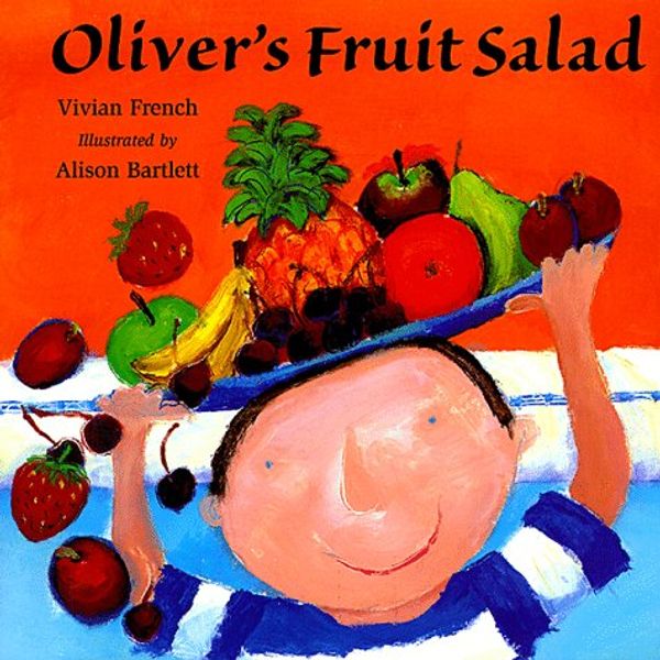 Cover Art for 9780531300879, Oliver's Fruit Salad (Venture-Health & the Human Body) by Vivian French