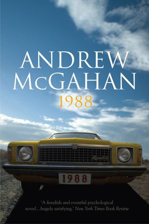 Cover Art for 9781741147735, 1988 by Andrew McGahan