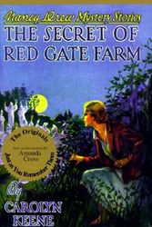 Cover Art for 9781557091604, The Secret of Red Gate Farm (Nancy Drew, Book 6) by Carolyn Keene