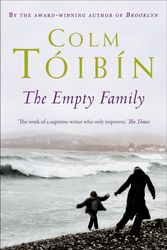 Cover Art for 9781742610542, The Empty Family by Colm Toibin