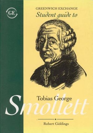 Cover Art for 9781871551211, Student Guide to Tobias George Smollett by Robert Giddings