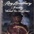 Cover Art for 9780553236200, Something Wicked by Ray Bradbury