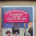 Cover Art for 9780745165295, Flashman and the Angel of the Lord: Complete & Unabridged by George MacDonald Fraser