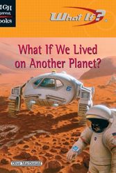 Cover Art for 9780516239125, What If We Lived on Another Planet? by Olive MacDonald