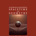 Cover Art for 9781108488396, Spacetime and Geometry: An Introduction to General Relativity by Sean Carroll
