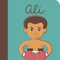 Cover Art for 9780711245891, Muhammad Ali: My First Muhammad Ali (Little People, Big Dreams) by Sanchez Vegara, Maria Isabel, Brosmind