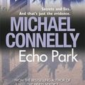 Cover Art for 9781409116837, Echo Park by Michael Connelly