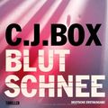 Cover Art for 9783453434332, Blutschnee by C.j. Box