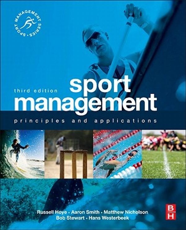 Cover Art for 9781856178198, Sport Management by Russell Hoye