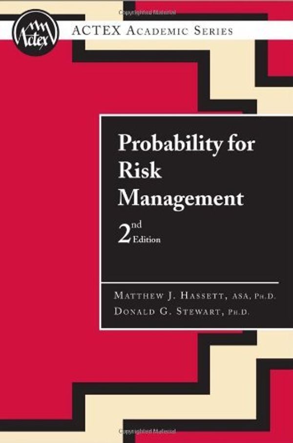 Cover Art for 9781566985482, Probability for Risk Management by Matthew J. Hassett