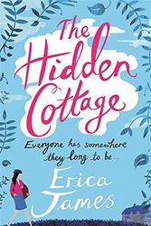 Cover Art for 9781409135425, The Hidden Cottage by Erica James