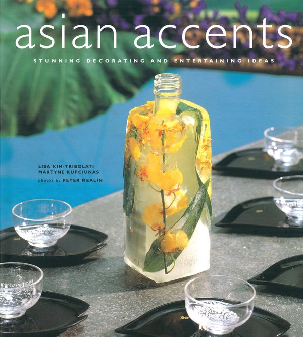 Cover Art for 9781462909063, Asian Accents by Lisa Kim-Tribolati, Martyne Kupciunas, Peter Mealin