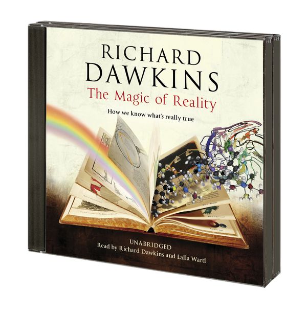 Cover Art for 9781846572821, The Magic of Reality: How we know what's really true by Richard Dawkins