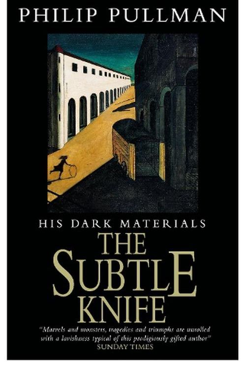 Cover Art for 9780702314001, His Dark Materials: The Subtle Knife Classic Art Edition: 2 by Philip Pullman