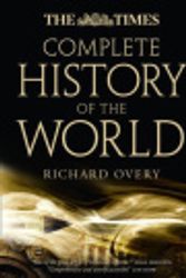 Cover Art for 9780007412419, The Times Complete History of the World by Richard Overy