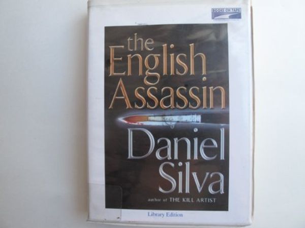 Cover Art for 9780736685474, The English Assassin by Daniel Silva