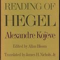 Cover Art for 9780465035724, Introduction to the Reading of Hegel by Kojeve