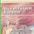 Cover Art for 9782010007620, Alice et l'esprit frappeur by Caroline Quine
