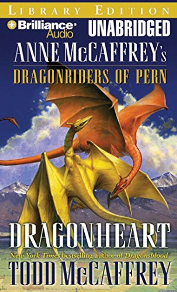 Cover Art for 9781423373278, Dragonheart by Todd McCaffrey