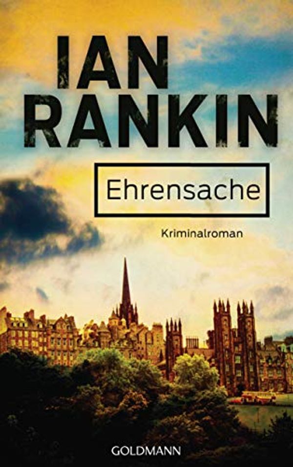 Cover Art for B00Q4NCBSQ, Ehrensache by Ian Rankin