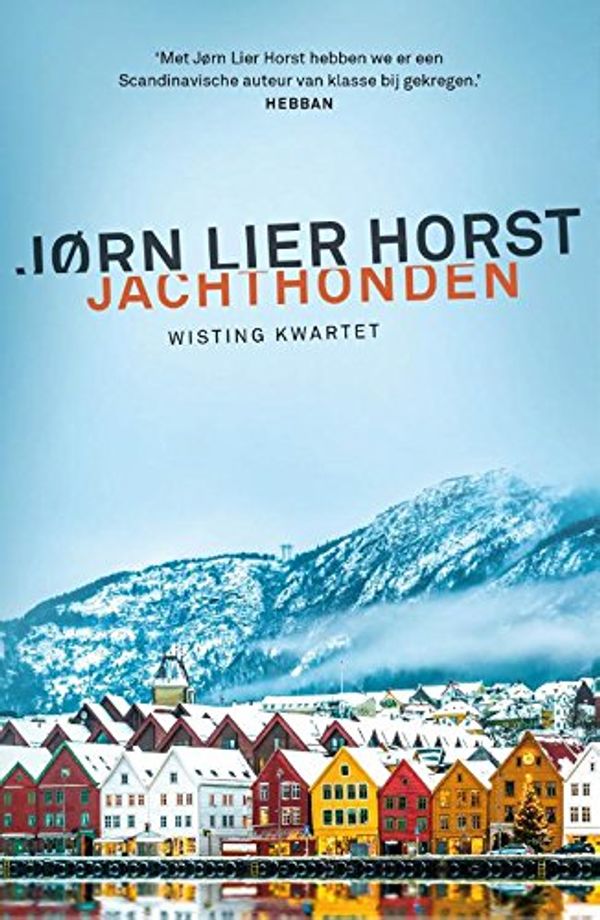 Cover Art for 9789400506633, Jachthonden by Jørn Lier Horst