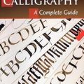 Cover Art for B01FOCLQC4, Julien Chazal: Calligraphy : A Complete Guide (Paperback); 2013 Edition by Julien Chazal