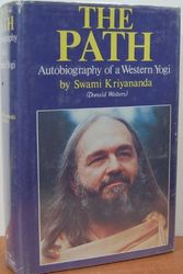 Cover Art for 9780916124113, The Path: Autobiography of a Western Yogi by Swami Kriyananda
