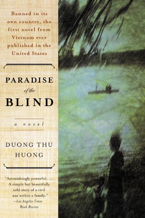 Cover Art for 9780060505592, Paradise of the Blind by Duong Thu Huong