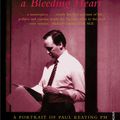 Cover Art for 9781742744704, Recollections Of A Bleeding Heart by Don Watson