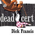 Cover Art for 9780330492430, Dead Cert: 40th Anniversary Edition (The Dick Francis library) by Dick Francis