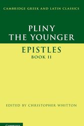 Cover Art for 9780521187275, Pliny the Younger: Epistles Book II by Pliny The Younger
