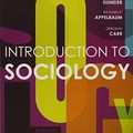 Cover Art for 9780393606515, Introduction to Sociology and Readings for Sociology by Anthony Giddens, Garth Massey, Mitchell Duneier, Professor Richard P Appelbaum, Professor Deborah Carr