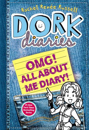 Cover Art for 9781442487727, Dork Diaries: OMG! All About Me Diary! by Rachel Renee Russell, Rachel Renee Russell