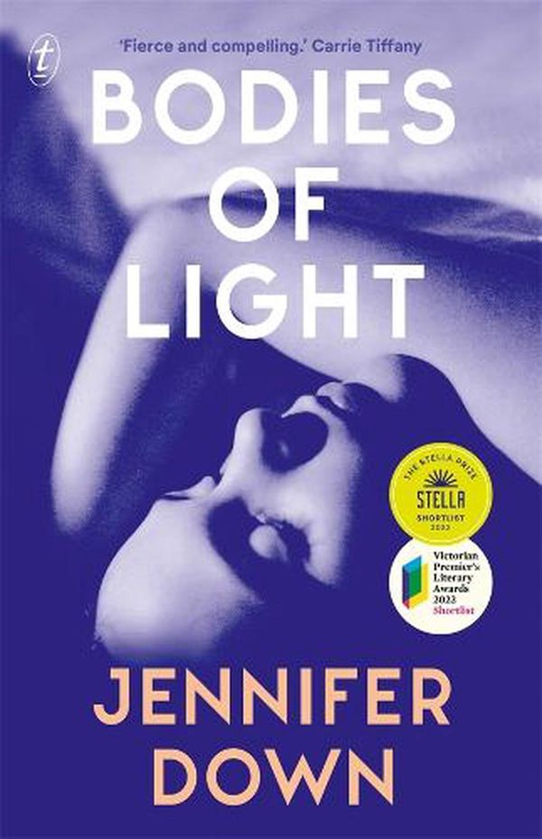 Cover Art for 9781922458957, Bodies of Light by Jennifer Down