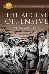 Cover Art for 9780987057471, The August Offensive by David W. Cameron