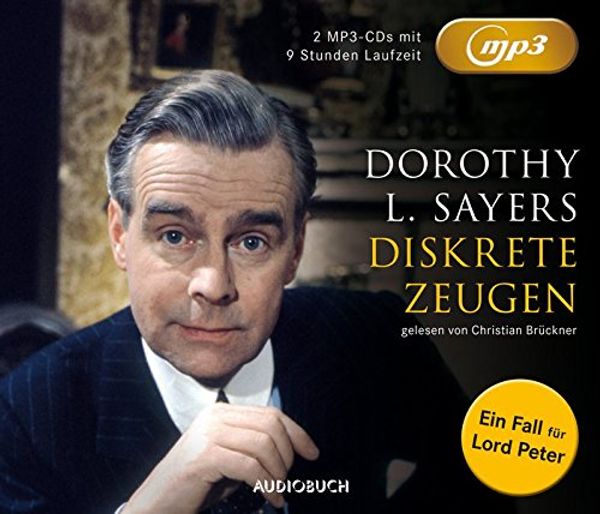 Cover Art for 9783899647617, Diskrete Zeugen (MP3-CDs) by Dorothy Leigh Sayers