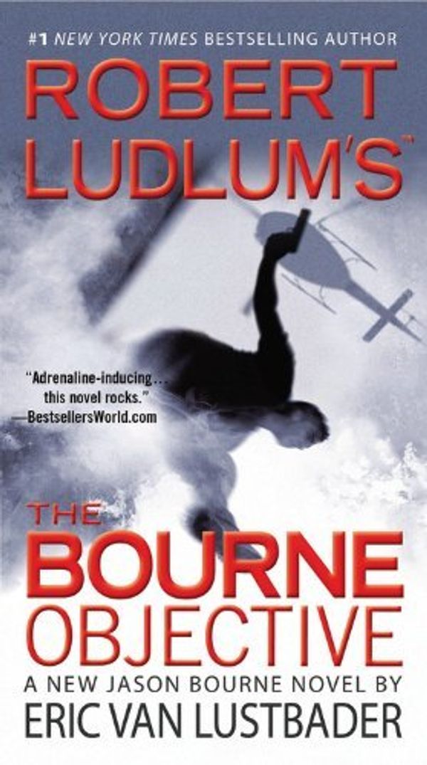 Cover Art for B01B98V0NC, Robert Ludlum's (TM) The Bourne Objective by Eric Van Lustbader (June 01,2010) by Eric Van Lustbader