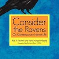 Cover Art for 9781936236633, Consider the Ravens by Paul A. Fredette, Karen Karper Fredette