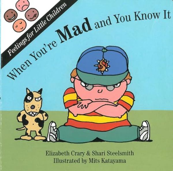Cover Art for 9781884734106, When You’re Mad by Elizabeth Crary