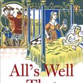 Cover Art for 9780141016603, All's Well That Ends Well: Penguin Shakespeare by William Shakespeare